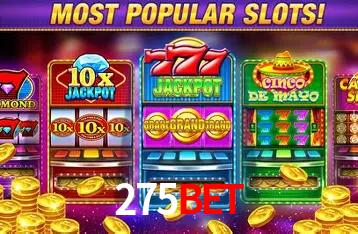 Descubra o Mundo do Cassino Online com 275bet